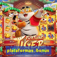 plataformas bonus no cadastro